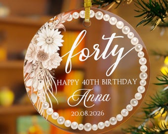 Personalized 40th Birthday Ornament, Pearl-Style Floral Keepsake with Name and Date