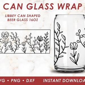 Floral Can Glass tumbler Wrap Svg, 16 oz Libbey Glass svg files for Cricut, png, dxf, Digital Download File