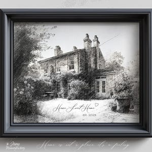 May include: Framed monochrome pencil drawing of a house with a garden. The artwork features the text "Home Sweet Home est. 2023" and the artist's signature. The house has multiple windows and a double door, surrounded by greenery.