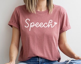 Speech Shirt, Speech Teacher Shirt, SLP Shirt, Gift for SLP, Speech Language Pathologist, Speech Therapist Shirt, Speech Therapy Shirt, SLP