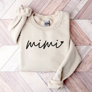 Mimi Sweatshirt, Mimi Shirt, New Mimi Gift, Mother's Day Gift, Gradma Gift, Mimi Gift, Mimi Sweater, Gift for Mimi, Mimi Birthday Gift