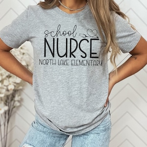 Custom School Nurse Shirt, School Nurse Shirt, School Nurse Gift, School Nurse Tshirt, School Nurse Appreciation, Personalized School Nurse