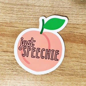 Just Speech Sticker, SLP Gift, Speech Therapy Sticker, Speech Therapy, Speech Therapist, Custom Speech Gift, Speechie Gift, SLP Grad Gift