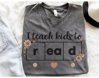 I Teach Kids to Read, Reading Teacher Shirt, Literacy Shirt, Science of Reading, Reading Specialist Shirt, Decoding Shirt, Phonics Shirt