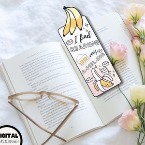 May include: A pink and yellow bookmark with a banana illustration and the text "I find reading very a-peel-ing".