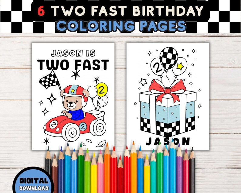Two Fast Birthday Coloring Pages, Personalized Race Car Party Activity ...