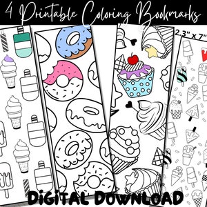 May include: Four printable coloring bookmarks featuring different summer themes: ice cream, donuts, cupcakes, and ice cream cones. Each bookmark is 2.3 inches by 7 inches.