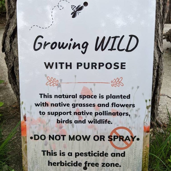 Pesticide Free/No Mow Yard and Garden Sign Promoting Native Plants in Pollinator Habitats; Large Quality Outdoor Aluminum Garden Sign