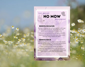 No Mow Movement Sign: Pollinator Garden, Native Plants, Aluminum DISCONTINUED