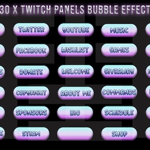 30 COMPLETE CUTE BUBBLE Effect Twitch Panels - Premade *Instant Delivery*