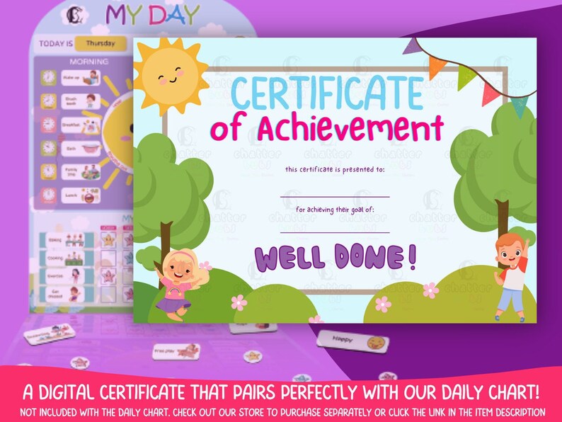 May include: A blue and pink printable certificate of achievement with a cartoon sun, trees, and children. The text reads "Certificate of Achievement" and "Well Done!"
