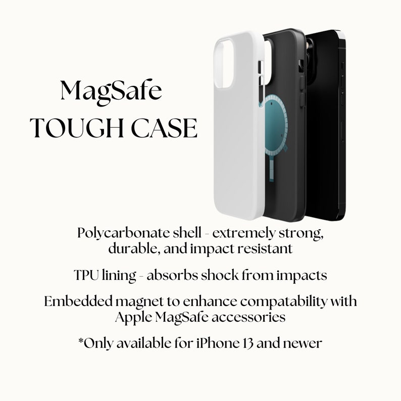 Puede incluir: Una funda para tel&eacute;fono blanca y negra con un im&aacute;n integrado para usar con accesorios MagSafe. La funda est&aacute; hecha de una carcasa de policarbonato y un forro de TPU. El texto "MagSafe TOUGH CASE" se muestra en la parte superior de la imagen. El texto "*Solo disponible para iPhone 13 y posteriores" se muestra en la parte inferior de la imagen.