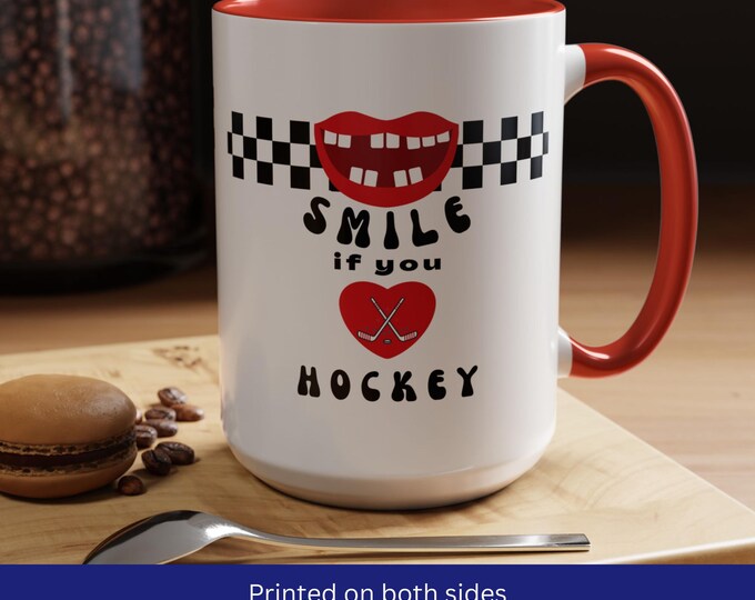 Smile  If You Love Hockey Mug (11, 15oz)