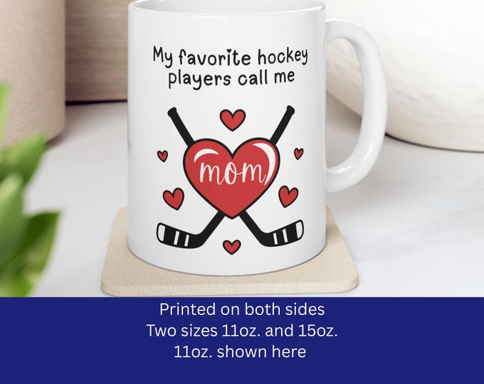 My favorite hockey players Mug, (11oz, 15oz)
