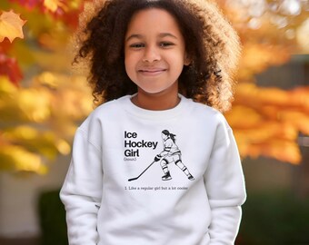 Ice Hockey Girl Definition Youth Sweatshirt and Hoodie