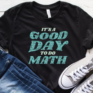 It&#39;s a Good Day to do Math - Gifts for Math Teachers