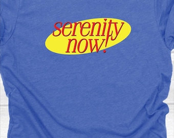 Serenity Now - 80's/90's classic sitcom/tv shows