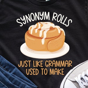 Synonym Rolls Just Like Grammar Used to Make – AceThePitmatianCo