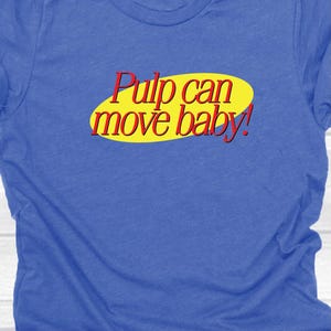 Pulp can move Baby! - 80&#39;s/90&#39;s classic sitcoms/tv shows