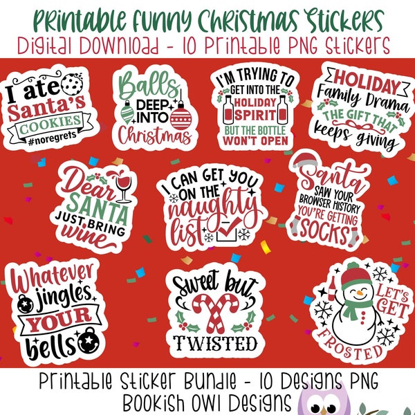 Funny & Sarcastic Christmas Printable Sticker Designs, DIY Christmas Stickers, Instant Christmas Sticker Download, Christmas PNG Files