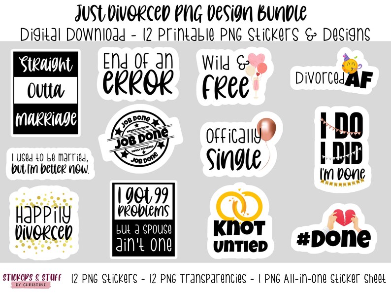 Just Divorced PNG Design and Sticker Bundle, Printable PNG Newly Divorced Celebration Stickers, Print and Cut Happily Divorced Designs image 1