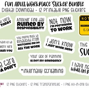 Funny Adult Workplace Sticker Bundle: Sarcastic Office Humor (Printable PNG)