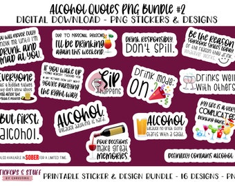 Alcohol Quotes PNG Bundle #2, Funny Alcohol Sayings PNG, Adult Alcohol Designs and Printable Stickers, Print and Cut Flask Stickers