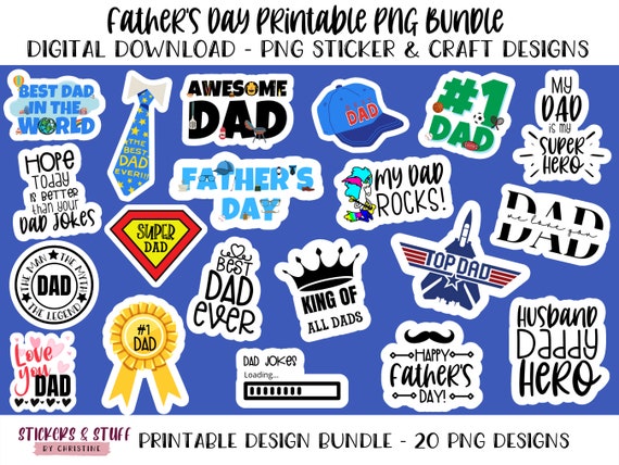 Father's Day Printable PNG Design Bundle, Father's Day Stickers, Print Then Cut Digital PNG Download, Father's Day PNG Sticker Pack