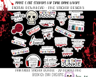 Printable PG  True Crime Stickers, Digital Download Print and Cut Stickers for True Crime Lovers