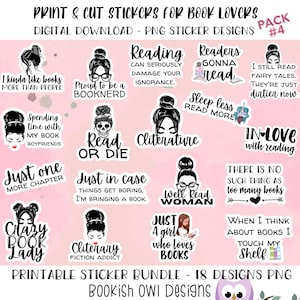 Printable Book Lover Stickers Pack #4, PNG Stickers for Print and Cut - Digital Download Print and Cut Stickers for Cricut