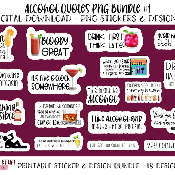 Alcohol Quotes PNG Bundle, Funny Alcohol Sayings PNG, Adult Alcohol Designs and Printable Stickers, Print and Cut Flask Stickers, Happy Hour