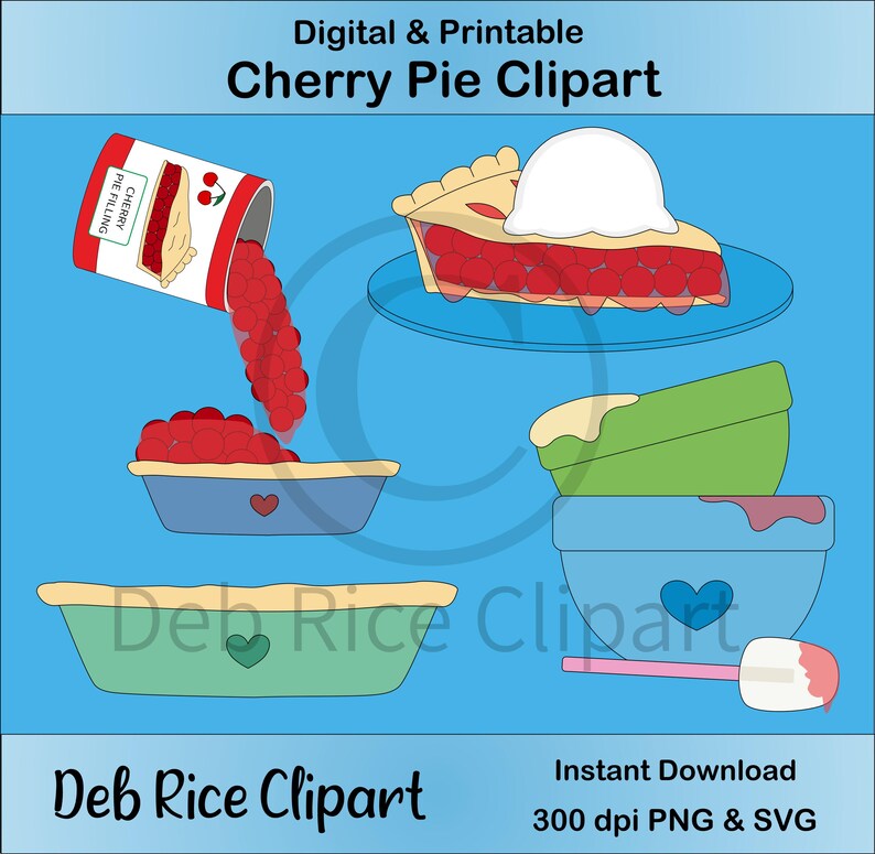 Cherry Pie Clipart Cherry Pie Filling Can, Baking Pies, Pie a La Mode
