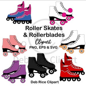 Könnte beinhalten: Eine digitale Sammlung von Rollschuhen und Inlinern in verschiedenen Farben wie Pink, Blau, Weiß, Lila, Schwarz und Rot. Der Text lautet Roller Skates & Rollerblades Clipart PNG, EPS & SVG und Deb Rice Clipart. Jedes Paar ist mit Rollen versehen.