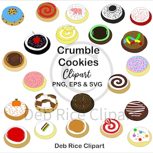 May include: A collection of twenty-two illustrated cookies with various toppings including frosting, sprinkles, fruit, and candy. The text Crumble Cookies Clipart PNG, EPS & SVG and Deb Rice Clipart is centered among the cookies on a white background.