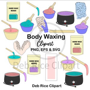 Może przedstawiać: Kolekcja grafik clipart do depilacji woskiem, zawierająca podgrzewacze do wosku, miseczki z kolorowymi perełkami wosku, drewniane szpatułki, paski do depilacji i plastry. Tekst zawiera Body Waxing Clipart PNG, EPS & SVG oraz Deb Rice Clipart.