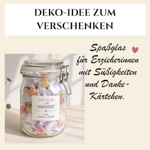 Abschiedsgeschenk für Erzieherinnen – Glas mit Dankeskärtchen als kreative Geschenkidee Kindergarten