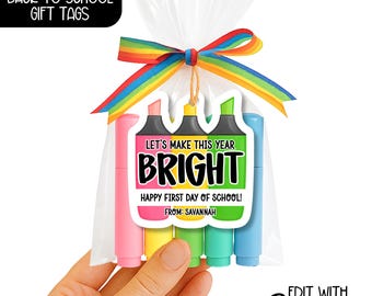 Editable Back to School Highlighter Gift Tag, First Day of School Teacher Student Gift, PTA PTO Staff Favor, Meet the Teacher Printable Idea
