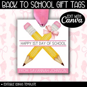 1st Day of School Teacher Pencil Gift Tag Editable Template, Happy First Day School, Coquette Bow Favor Card Tags, PTO PTA Class Goody Bag