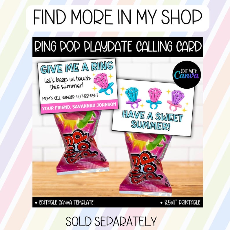 Puede incluir: Dos bolsas de caramelos Ring Pop rosas con tarjetas de llamada para citas. Las tarjetas muestran gr&aacute;ficos de Ring Pop y las frases "Give Me A Ring" y "Have A Sweet Summer!". El texto "Edit with Canva" tambi&eacute;n es visible.