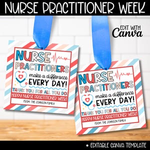 Nurse Practitioner Appreciation Week Editable Gift Tag, Thank You Gifts for Emergency Pediatric Oncology Neonatal Nurse Practitioner Week