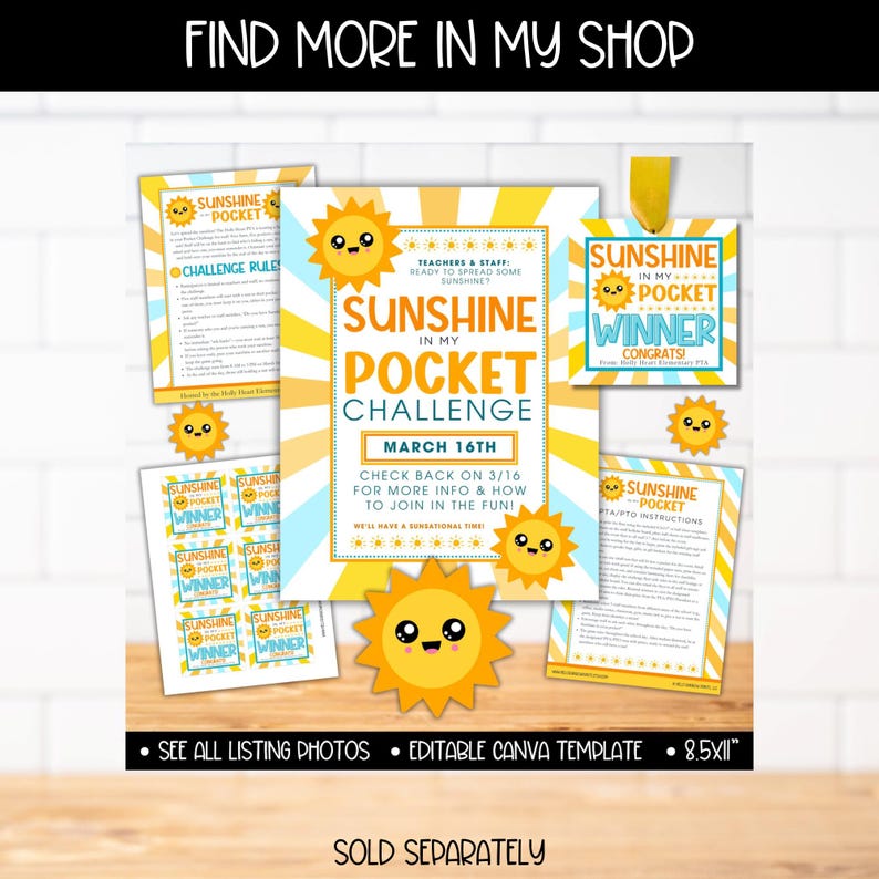 May include: A printable sunshine in my pocket challenge for teachers and staff. The challenge is scheduled for March 16th. The printable includes a sunshine character with a happy face and the text "Sunshine in my Pocket Challenge".
