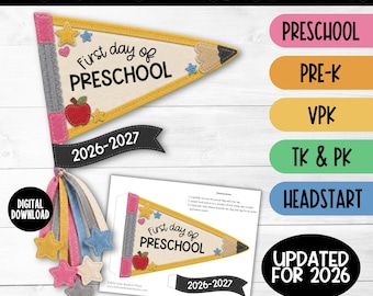 First day of Preschool Pencil Flag Printable, Felt Style, 2026 Back to School Pre-k, TK, VPK, PK Pennant Flags Sign, 1st Day of School Flag