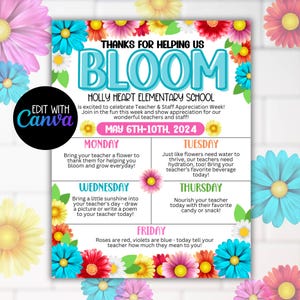 May include: A printable poster with a floral design and the text "Thanks for helping us bloom" and "Holly Heart Elementary School". The poster is a teacher appreciation week calendar with daily suggestions for showing appreciation to teachers. The dates are May 6th-10th, 2024.