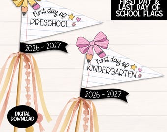 Back to School Flag Printable, 2026-2027 Girly First Day Sign, Preschool Kindergarten Elementary Pennant Flags Bundle, School Photo Prop