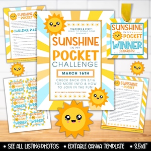 May include: Printable sunshine in my pocket challenge flyer with a yellow sun graphic. The flyer includes the text "Sunshine in my pocket challenge" and "March 16th".