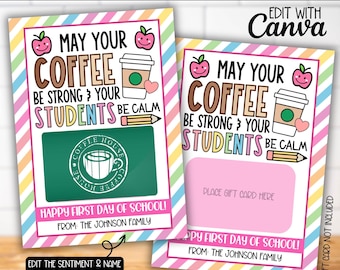 Editable Coffee Gift Card Holder for Teacher, Back to School Printable, First Day of School Gift for Preschool, Kindergarten, Daycare Staff