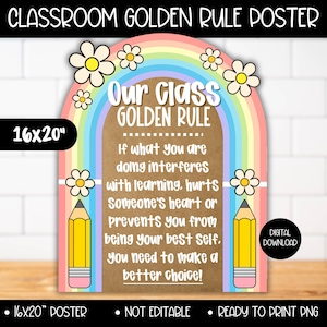 Puede incluir: Un póster de la Regla de Oro para el aula, de 40,6 x 50,8 cm, presenta un arcoíris y margaritas. El texto dice "Nuestra Regla de Oro de Clase" con un mensaje sobre cómo tomar mejores decisiones. Incluye dos lápices amarillos y un icono de descarga digital.