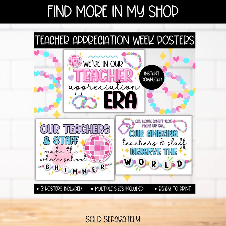 May include: Three printable posters with a disco ball theme for Teacher Appreciation Week. The posters feature the text "We're in our Teacher Appreciation Era", "Our Teachers & Staff make the whole school shimmer", and "Oh, look what you made us do. Our amazing teachers & staff deserve the world".