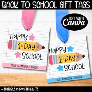 Happy 1st Day of School Gift Tag Editable Template, Teacher Pencil Gift, First Day School Favor Card Tags, PTO PTA Student Class Goody Bag