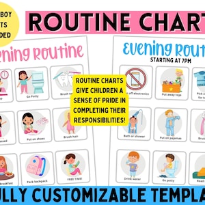 May include: A printable routine chart for children with illustrations of daily activities. The chart includes a morning routine and an evening routine. The text on the chart says "Routine Charts Give Children a Sense of Pride in Completing Their Responsibilities!"